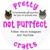 pretty.not.purrfe