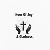 hourofgladnessand