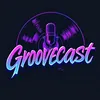 GrooveCast