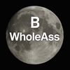 bwholeass