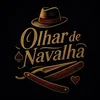 olhar de navalha