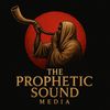 The Prophetic sound media