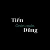 .TIẾN DŨNG