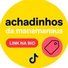 achadinhosdamanamanaus