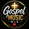 Gospel Music Mix