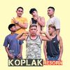 Koplak reborn chanel