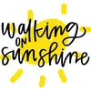 WalkingOnSunshine