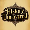 historyuncovered10
