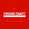 Friend Craft