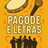 Pagode nunca é demais