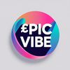 £pic Vibe
