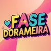 fase.dorameira