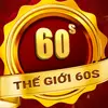 Thế Giới 60S