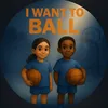 iwant2ballbook