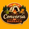 conversadebarraca