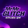 mrmrglitch0