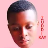 ZUDDI KAY