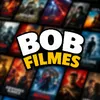 Bob Filmes
