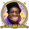 ssebo.wa.wano