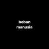 bebanmanusia