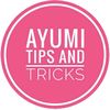 ayumitips