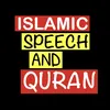 QURAN AND SPEECH ♥️