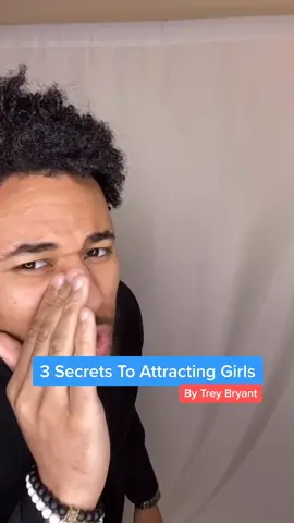 3 Secrets To Attracting Any Girl #datingadvice #howtogetgirls #mensfashion #treybryant #blackmenhair