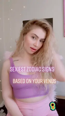 Sexiest Signs ! #venus book a reading with me 🥰 #ThisIsQuitting #whippedcoffee #TheSongOfUs #moreyouknow #distancedance #PlayByPlay #foryoupage #fyp