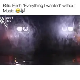 I find this so funny 😆 #billieeilish #nomusic #withoutmusic #funny #billie #iwanteverythinginthewholeworld #fyp #fup #viral #trend