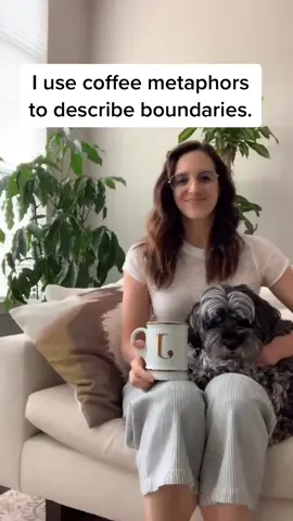 #boundaries #metaphor #coffee #assertyoself #dogsoftiktok #petlover #kreftscouchtip