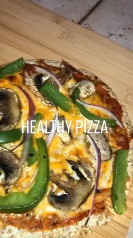 Helathy Pizza 🍕 #fyp #foryoupage #healthypizza #pizza #pizzasaludable #quickrecipes #recetafácil #helathyrecpies #recetasaludable