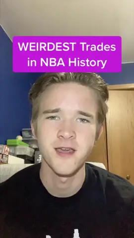 🗣@strictlyjoe Weirdest Trades in NBA History 🧐 #walkingonadream #minivlog #inyourface