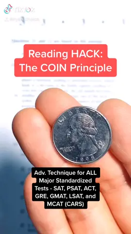 Another very powerful reading HACK: The COIN Principal!!! #sat #satexam #actexam #testprep #studyhack #fyp #highschool #college #mcat #study #act