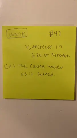 Word of the day #47. #wane #sat #vocabulary #language #english #wordoftheday #yourbummymathtutor