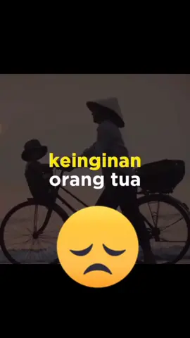 jngan lupakan jasa orang tua kita😌😌😌😌😌😌😌....#renunganislam