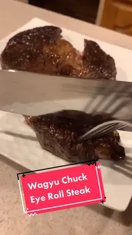 Wagyu Chuck Eye Roll Steak #fyp #foryou #foryourpage #Recipe #food #goodeats #DinnerWithMe #wagyu #beef
