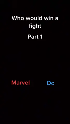 Who will win #fyp #marvel #dc