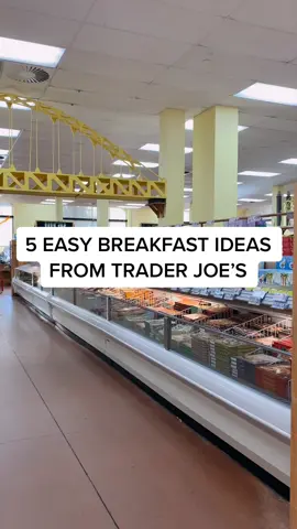 5 easy breakfast ideas from Trader Joe’s! #traderjoes #traderjoesfind #traderjoeslist #breakfast #musthaves #breakfastideas #groceries #affordable