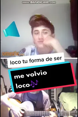 loco tu forma de ser🎶 #omegle #omeglevids #omeglechallenge #parati #foryoupage #fyp #fya #omegleargentina #singingomegle #omeglechat #xyzbca #xyzcba
