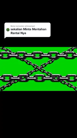 Balas @artzxsenpai  Nih mentahan rantainya + efek lainnya☺                 #fyp #fypシ #fypdongggggggg #mentahan #efek