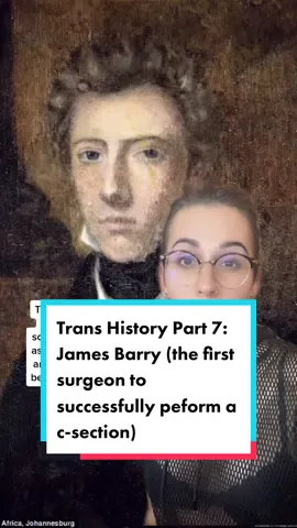 Trans History Part 7: James Barry, the first surgeon to perform a successful c-section #transhistory #trans #history