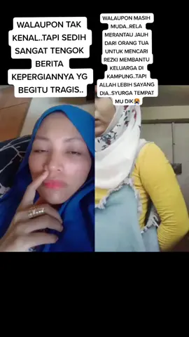 #duet with @saasirait123 ALFATIHAH🤲🤲semoga arwah di TEMPATKAN di tempat orang2 YG BERIMAN..