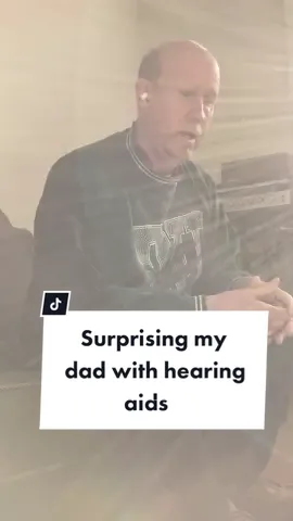 Thank you.  #father #emotional #surprise #hearingaids