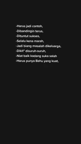 Jadi anak pertama berat ya,