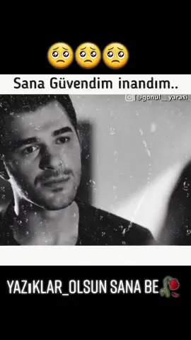 Ben seni Gerçekten çok Sevmiştim Sana inandım Sana Güvendim... Bana bunu Niye Yaptın.. 🥺 Yazıklar Olsun#hergünümüzefsane#😔😔😔