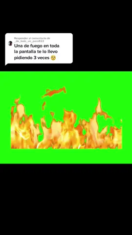 Responder a @_de_todo_un_poco922 fuego🔥#fyppppppppppppppppppppppp #pantallaverde #l #salamanca #fyp #fondoverde #CapCut #plantilla #v #viral #verde