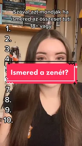 Mennyit ismertetetek fel? 😝 #ismerdfelazenet #magyartiktok #tiktokhun #menjmarfyba #2010svibecheck