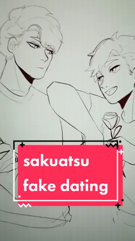 fake dating au!! #sakuatsu #sakusa #atsumu #haikyuu #haikyuufanart #haikyuuanimatic #sakusakiyoomi #atsumumiya #haikyuuships #animefanart #fanfic