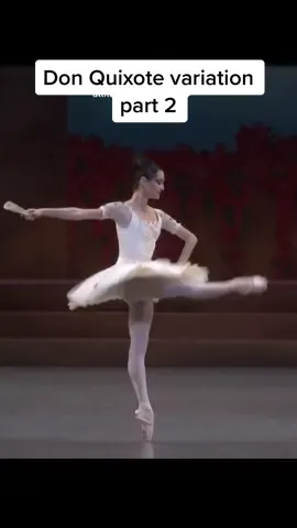 Mathild Froustey on dancing Kitri in Don Quixote (part 2) #ballet #donquixote #learnwithtiktok