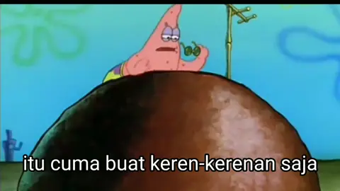 keren #spongebob #petrick #squidward #petrickstar #tiktok #tiktokindonesia #tiktokindo #view #fyp #viral #video #duet #teman #8초모델챌린지